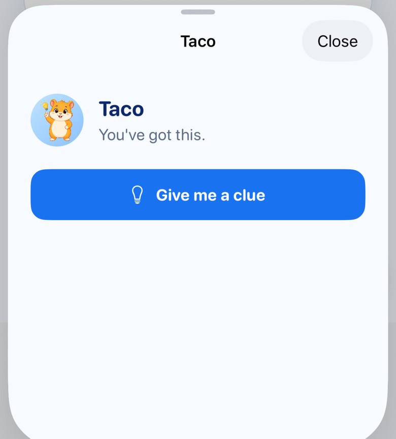 Taco's help sheet offering a Give me a clue button